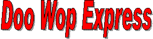 Doo Wop Express
